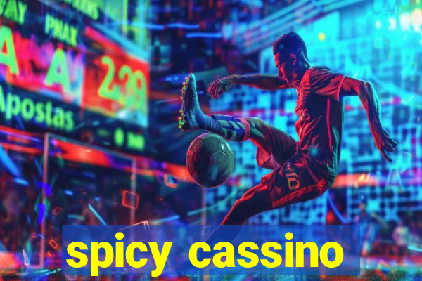 spicy cassino